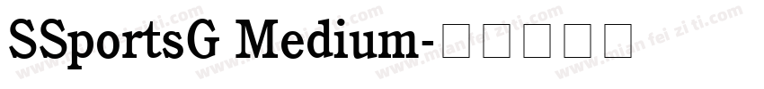 SSportsG Medium字体转换